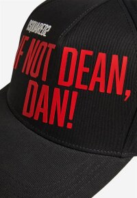 DSQ2 If not Dean, Dan! Baseball Cap black